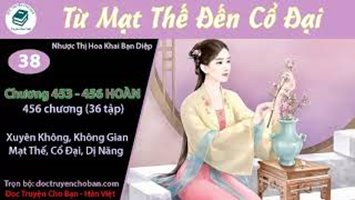 [HV] Từ Mạt Thế Đến Cổ Đại